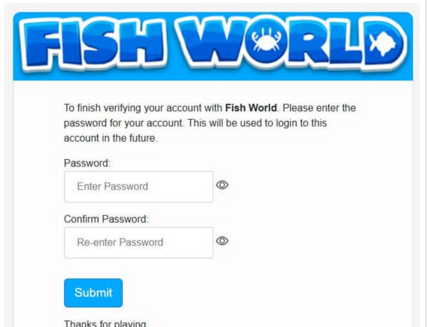 Fish World password creation page with Password and Confirm Password fields